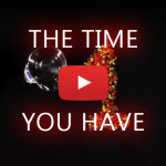 The Time You Have